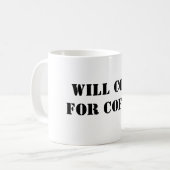 Werde für Kaffee coden Kaffeetasse (Vorderseite Links)