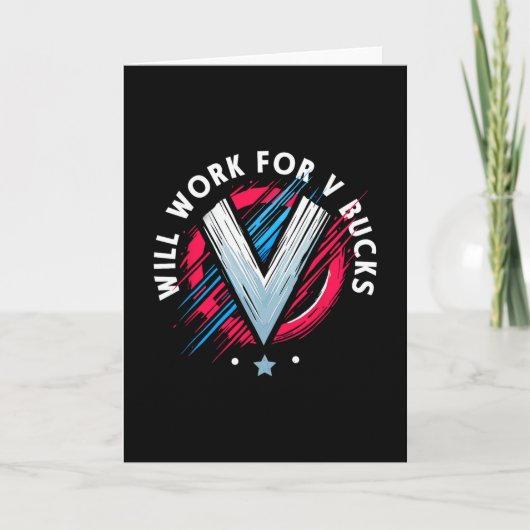 Werde für V-Bucks arbeiten 1 Karte (Vorderseite)