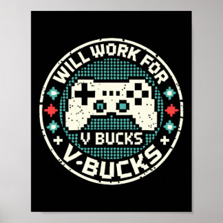 Werde für V-Bucks arbeiten Poster