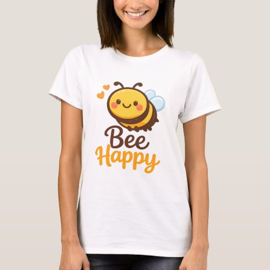 Werde glücklich T-Shirt (Vorderseite)