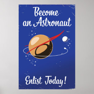 Werde heute Astronaut und melde dich an! Poster