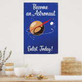 Werde heute Astronauten! Poster (Küche)