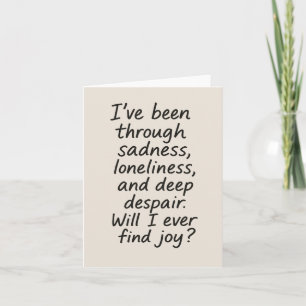 Werde ich je Freude finden? - Minimalistisches emo Einladung