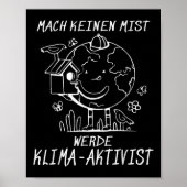 Werde Klimaaktivist Climate Earth Global Warming Poster (Vorne)