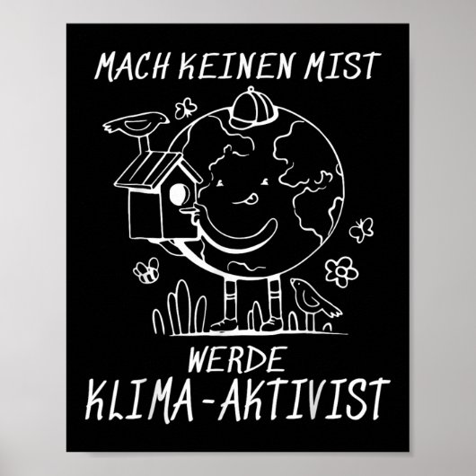 Werde Klimaaktivist Climate Earth Global Warming Poster (Vorne)