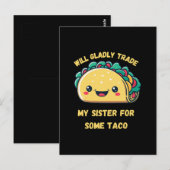 Werde meine Schwester für Tacos eintauschen Postkarte (Vorne/Hinten)