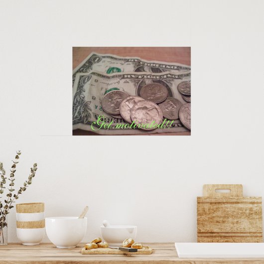 Werde motiviert! poster (Küche)