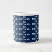 WERDE SCHULDIG! Jumbo-Tasse (Vorderseite)