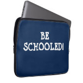 WERDE SCHULDIG! LAPTOPSCHUTZHÜLLE (Vorne Rechts)