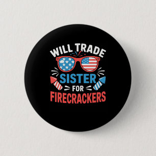 Werde Schwester Für Feuerwerkskörper Tauschen Lust Button
