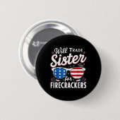 Werde Schwester Für Feuerwerkskörper Tauschen Lust Button (Vorne & Hinten)