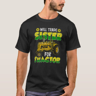 Werde Schwester Für Traktor Für Traktor Kinder Fer T-Shirt