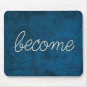 "Werde" Seiltext auf blauem Leder Mousepad (Vorne)