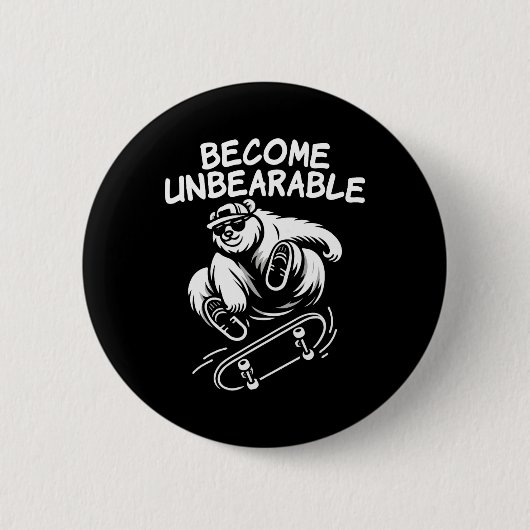 Werde unerträglich lustiger Skateboarding-Bär-Meme Button (Vorderseite)