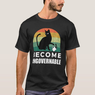 Werde unregierbar - Ich mache was ich will - Lusti T-Shirt