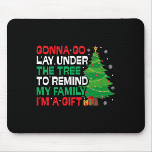 Werde unter dem Baum liegen lustige Familie Weihna Mousepad