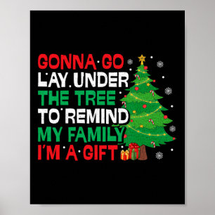Werde unter dem Baum liegen lustige Familie Weihna Poster