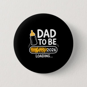 Werde Vater 2026 Wird geladen Zum Daddy befördert  Button