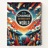 Werden Sie die Veränderung, die Sie sehen möchten Notizblock (Rückseite)