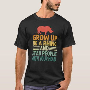 Werden Sie ein Rhino und ersticken Sie Menschen mi T-Shirt
