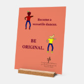 Werden Sie ein Versatile Dancer Lachs Acrylschild (Winkel)