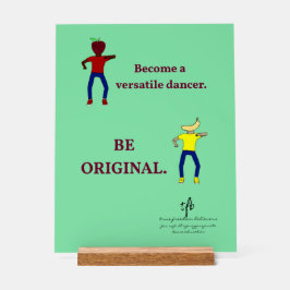 Werden Sie ein Versatile Dancer Light Sea Green Acrylschild