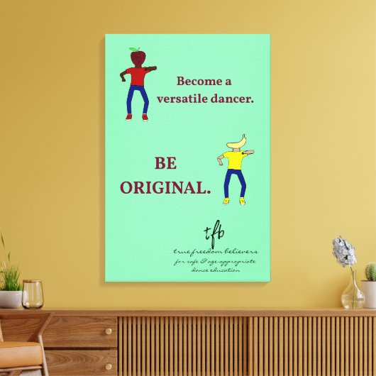 Werden Sie ein Versatile Dancer Light Sea Green Leinwanddruck (Insitu (Wohnzimmer))