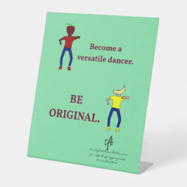 Werden Sie ein Versatile Dancer Light Sea Green Sockelschild