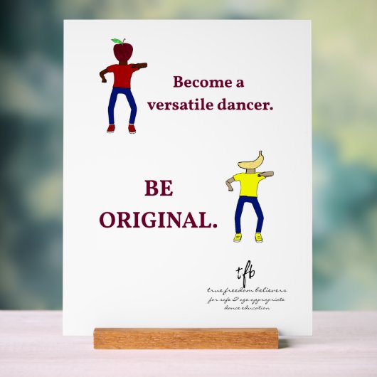 Werden Sie ein Versatile Dancer White Acrylschild (Neutral)