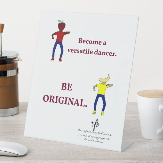 Werden Sie ein Versatile Dancer White Sockelschild (In Situ)