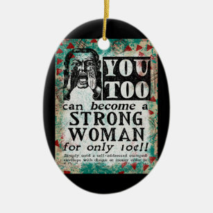 Werden Sie eine starke Frau - Funny Vintage Ad Keramik Ornament