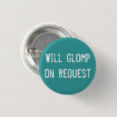 Werden Sie Glomp auf Anfrage Button (Vorne & Hinten)