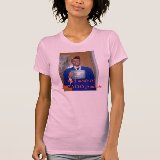 Werden Sie grad2-1, wird gemacht es!! 2007 NCHS T-Shirt (Vorderseite)