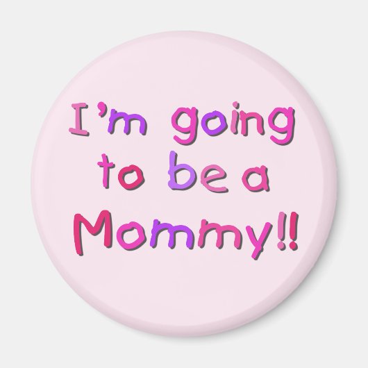 Werden Sie Mami - rosa und Lila Magnet (Vorne)