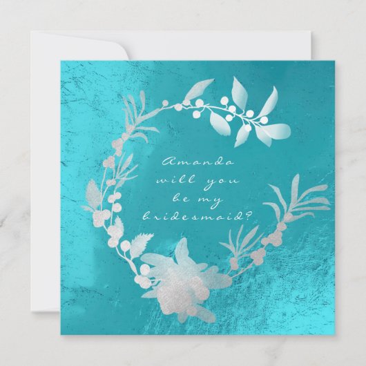 Werden Sie mein Bridesmädchen sein, Silbertürkiskr Einladung (Vorderseite)