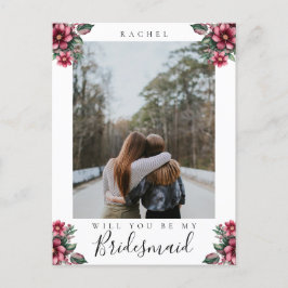 Werden Sie mein Bridesmaid Burgundy Floral Foto se Postkarte
