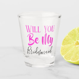WERDEN SIE MEIN BRIDESMAID WEDDING PARTY SHOT GLAS