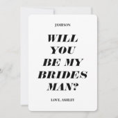 Werden Sie mein Bridesman sein? Moderne Texteinlad Einladung (Vorderseite)