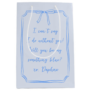 Werden Sie mein etwas blaues Coquette Elegant sein Mittlere Geschenktüte