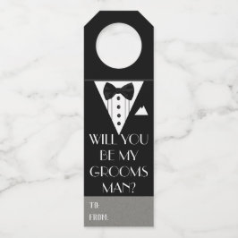 Werden Sie mein Trauzeuge Tuxedo sein? Flaschenanhänger