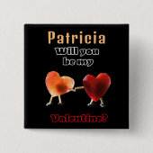 Werden Sie mein Valentin sein? Button (Vorderseite)
