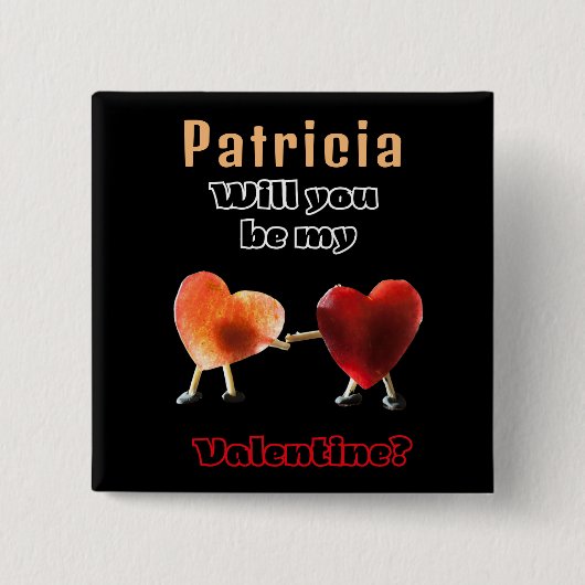 Werden Sie mein Valentin sein? Button (Vorderseite)