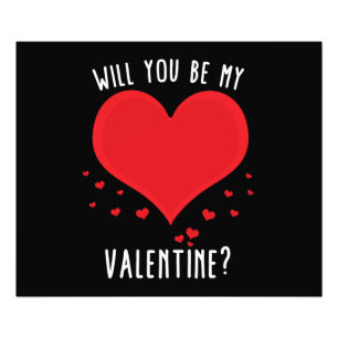 Werden Sie mein Valentin sein? Fotodruck