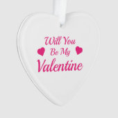 Werden Sie mein Valentiner Akrylenkornament sein? Ornament (Vorderseite)