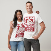 Werden Sie mein Valentinin sein? T-Shirt (Unisex)