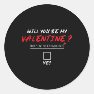 Werden Sie mein Valentinin-Shirt sein? Runder Aufkleber