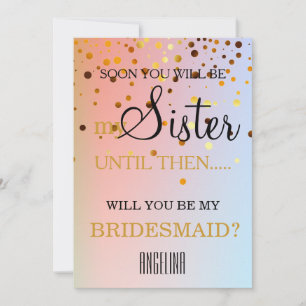 Werden Sie meine Brautjungfrau sein? Einladung