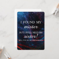 Werden Sie meine Brautjungfrau sein?