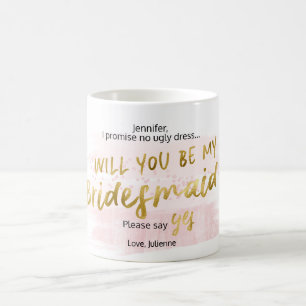 Werden Sie meine Bridesmaid Blush & Gold Wasserfar Kaffeetasse