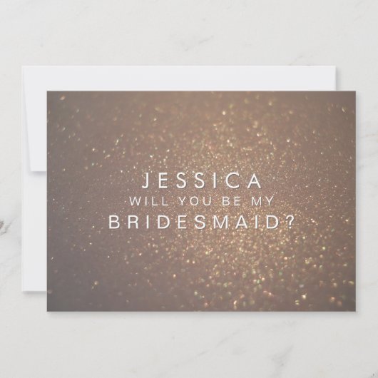 Werden Sie meine Bridesmaid-Bronze-Glitzer-Karte s Einladung (Vorderseite)